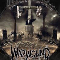 WARWOUND_Burning the Blindfolds