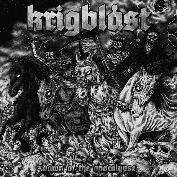 KRIGBLAST – Dawn Of The Apocalypse