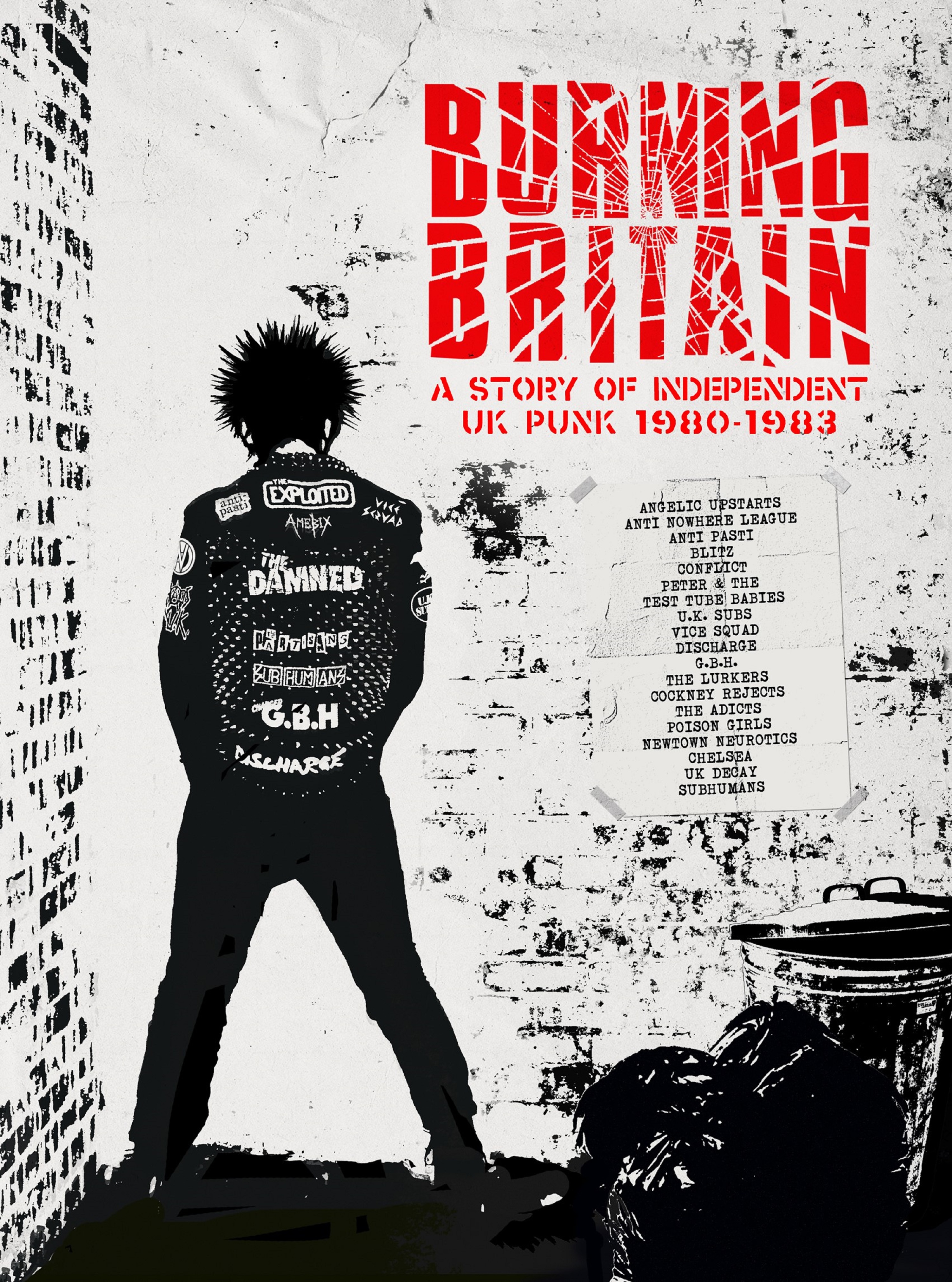 Burning Britain The History Of UK Punk 19801984
