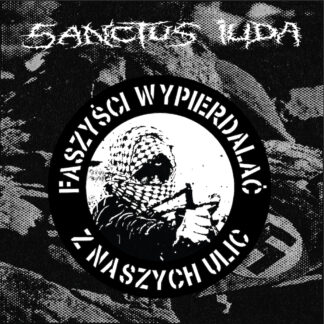 SANCTUS IUDA - Nie Bądź Bierny/DIY EP