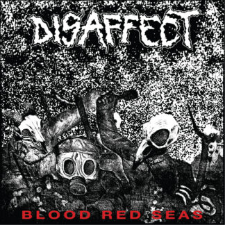 Disaffect - Blood Red Seas 7"EP