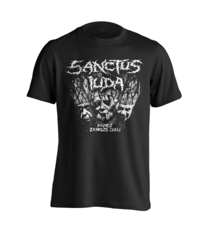 Sanctus Iuda - Papież zawsze chuj t-shirt (black)